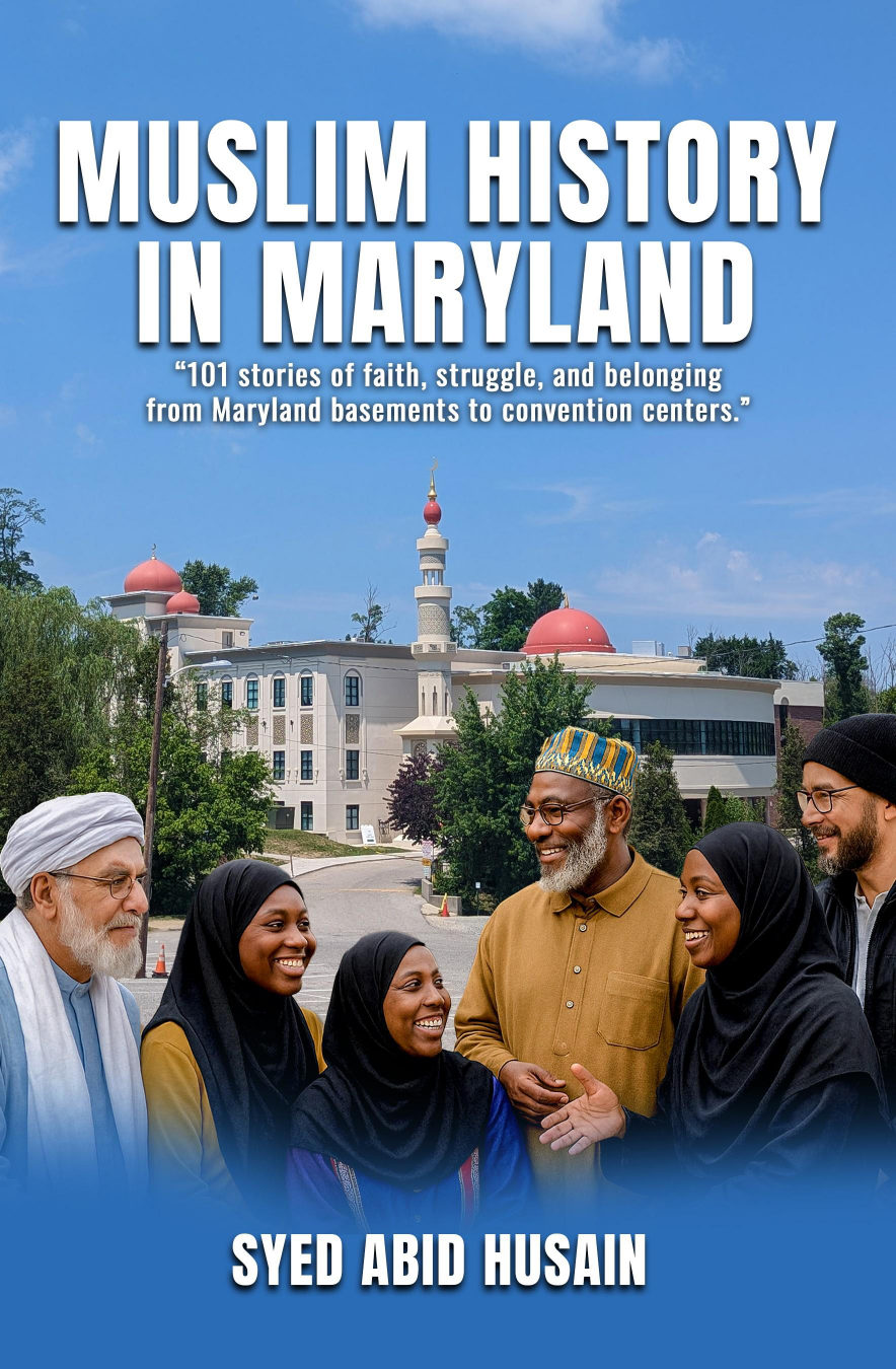 Front cover of Muslim History in Maryland by Syed Abid Husain