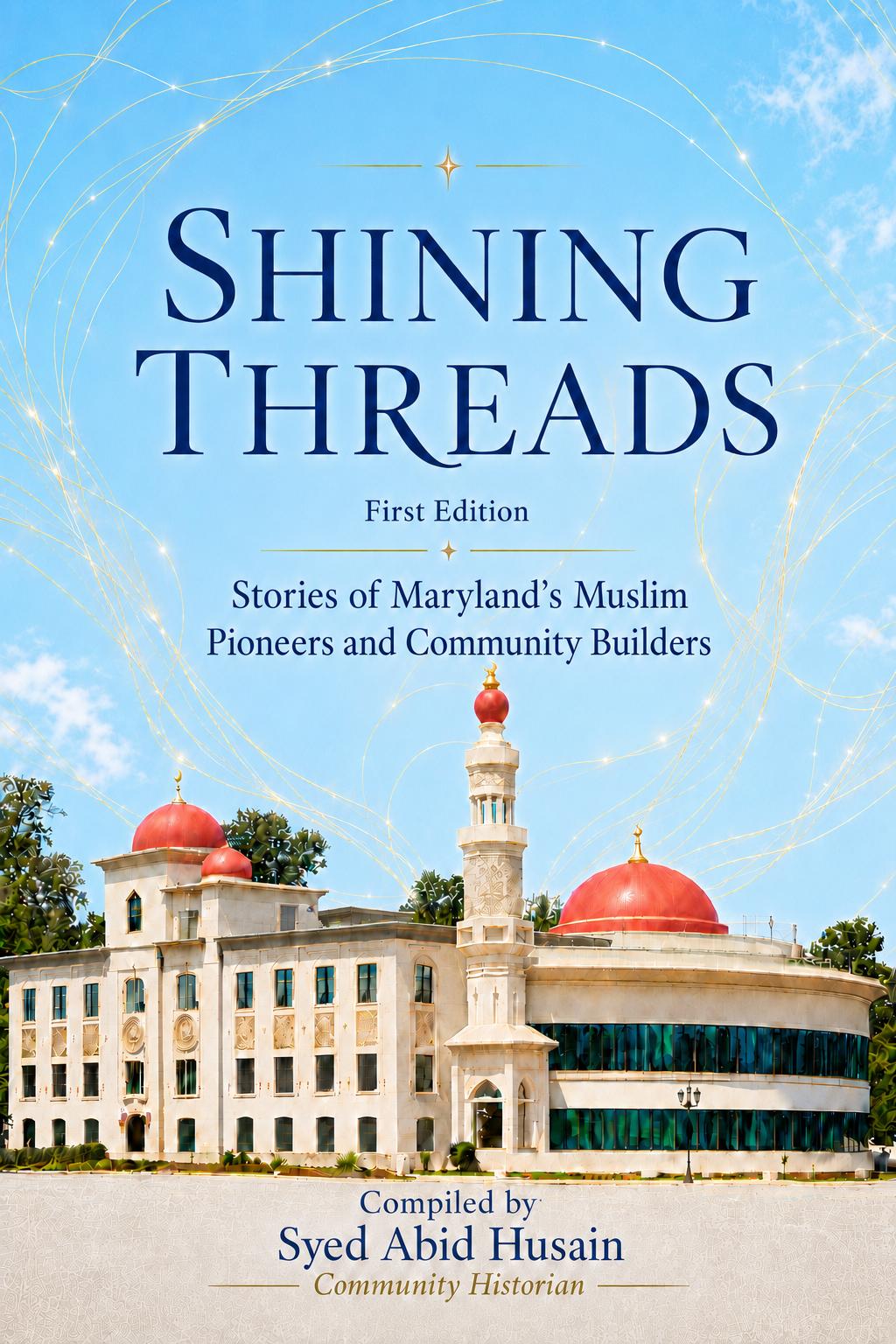 Front cover of Shining Threads compiled by Syed Abid Husain